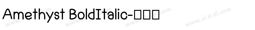 Amethyst BoldItalic字体转换